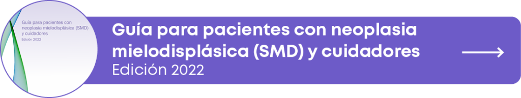 Guía para pacientes con neoplasia mielodisplásica y cuidadores